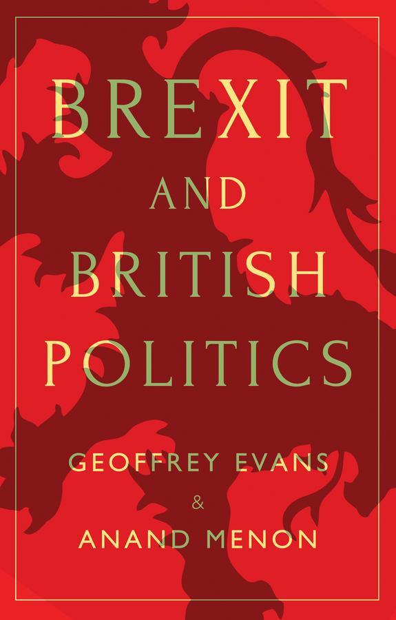 Cover: 9781509523863 | Brexit and British Politics | Anand Menon (u. a.) | Taschenbuch | 2017