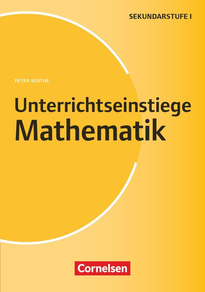 Cover: 9783589039425 | Unterrichtseinstiege Mathe | Petra Woithe | Taschenbuch | Deutsch