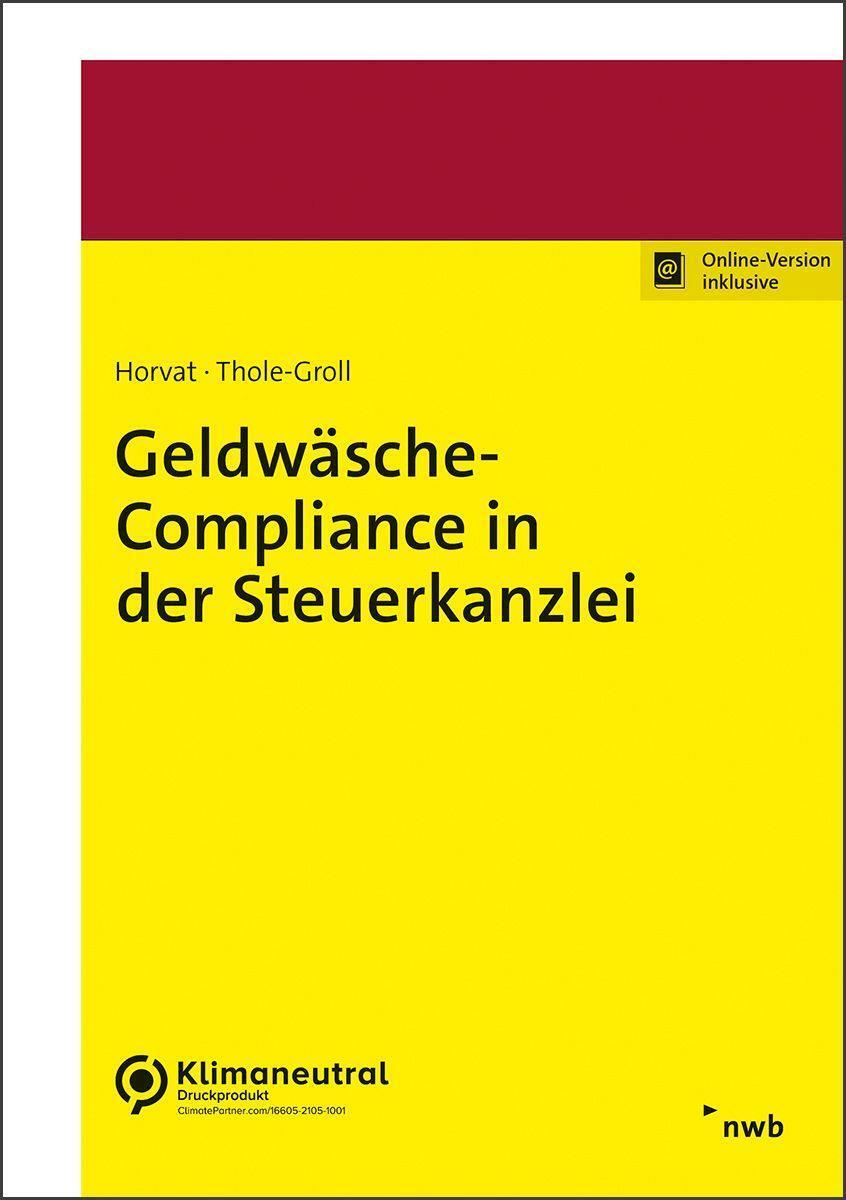 Cover: 9783482681110 | Geldwäsche-Compliance in der Steuerkanzlei | Christian Horvat (u. a.)