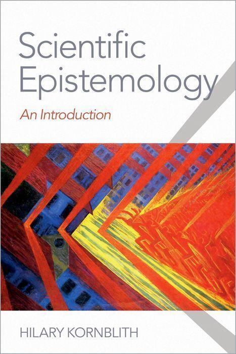 Cover: 9780197609569 | Scientific Epistemology | An Introduction | Hilary Kornblith | Buch