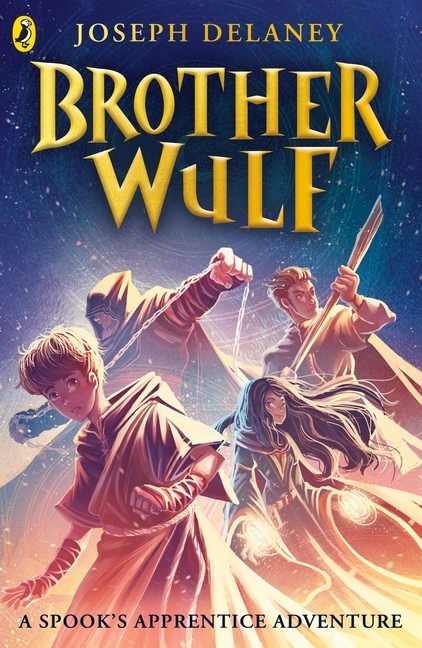 Cover: 9780241416495 | Brother Wulf | A Spook's Apprentice Adventure | Joseph Delaney | Buch