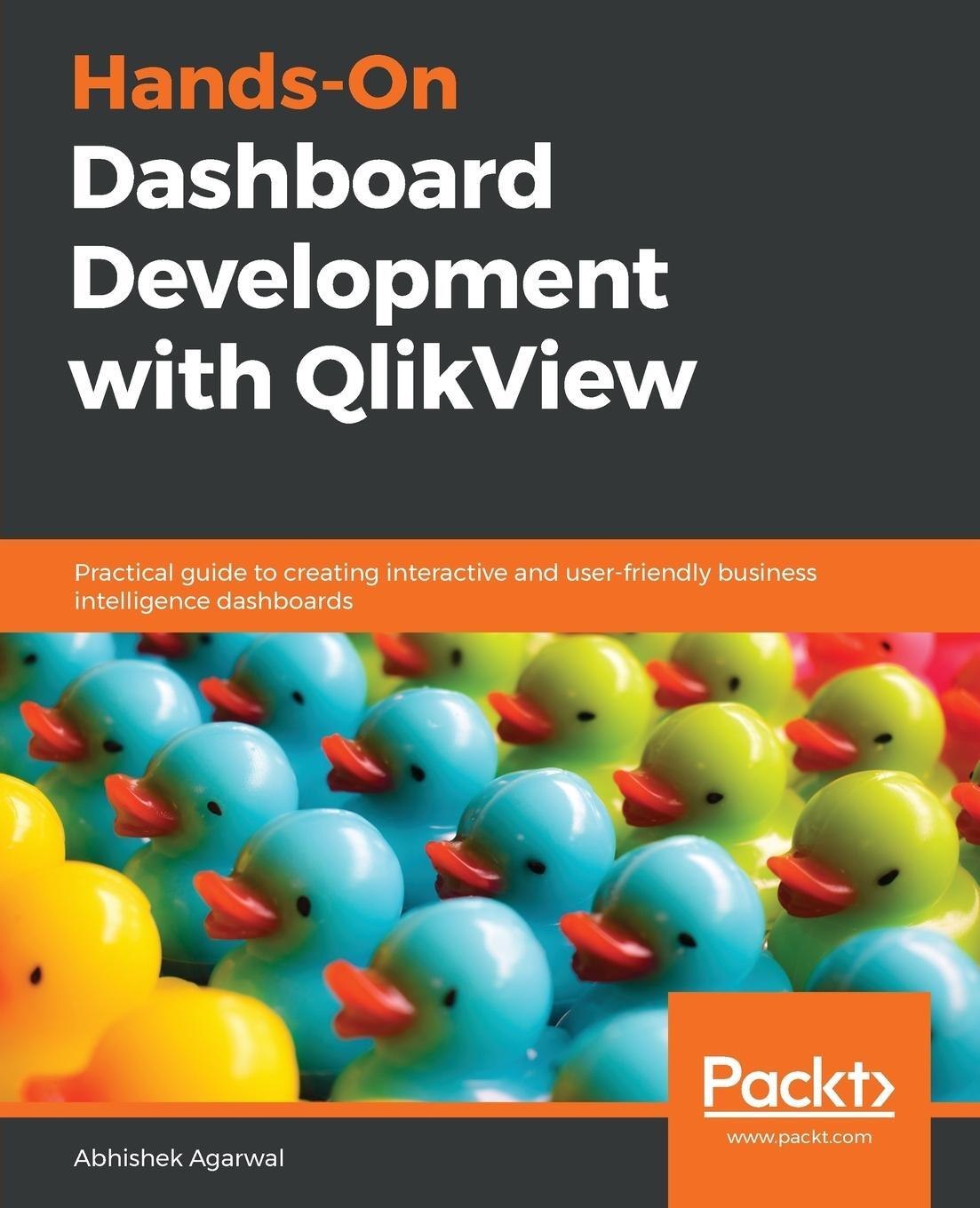 Cover: 9781838646110 | Hands-On Dashboard Development with QlikView | Abhishek Agarwal | Buch