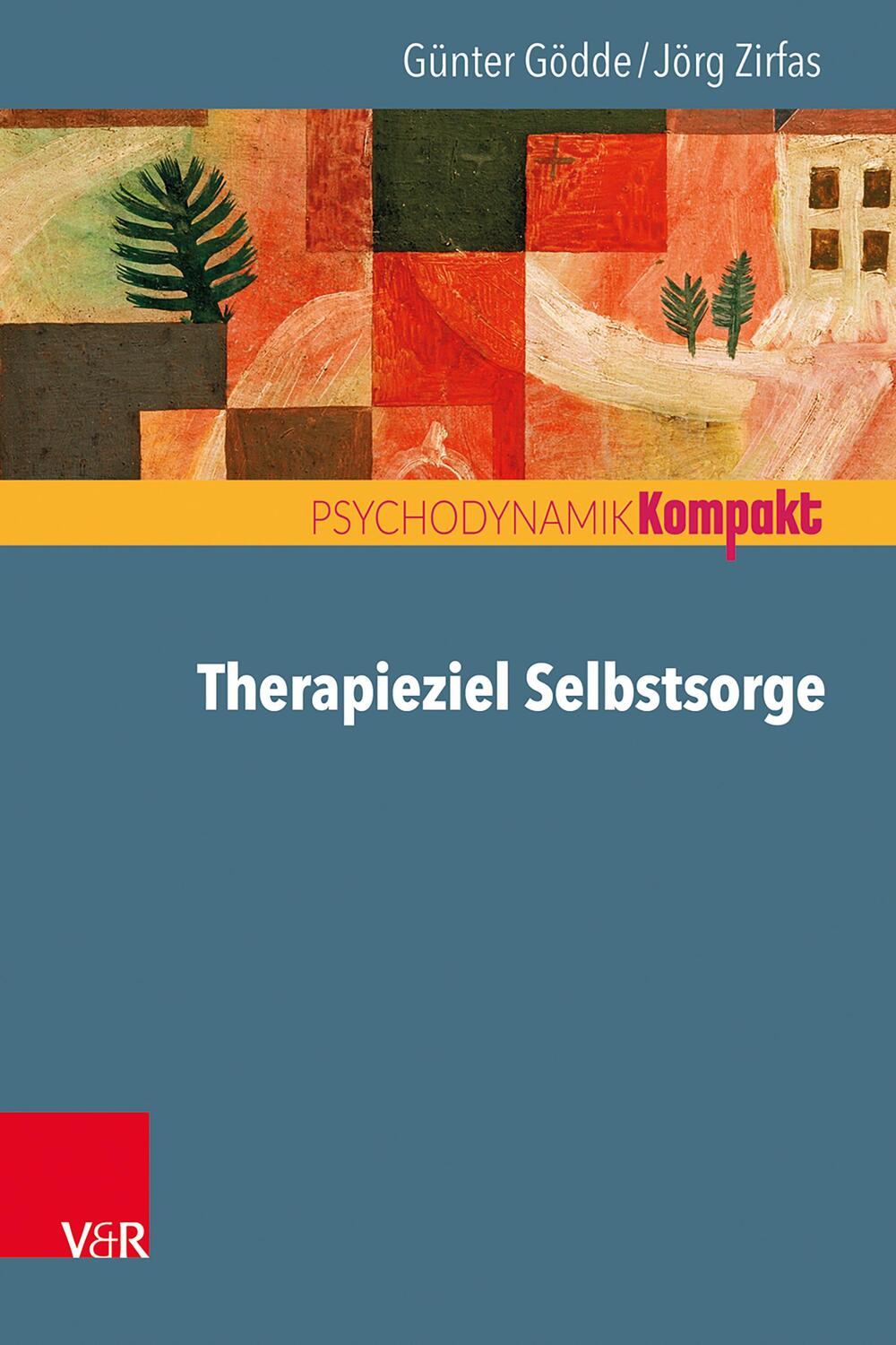 Cover: 9783525405512 | Therapieziel Selbstsorge | Günter Gödde (u. a.) | Taschenbuch | 88 S.