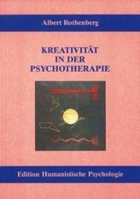 Cover: 9783926176226 | Kreativität in der Psychotherapie | Albert Rothenberg | Deutsch | 1989