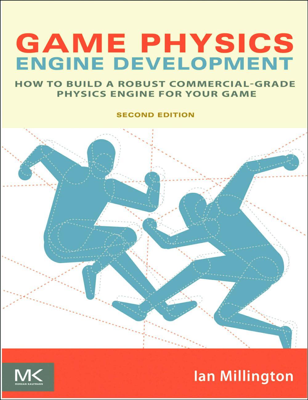 Cover: 9780123819765 | Game Physics Engine Development | Ian Millington | Taschenbuch | 2010