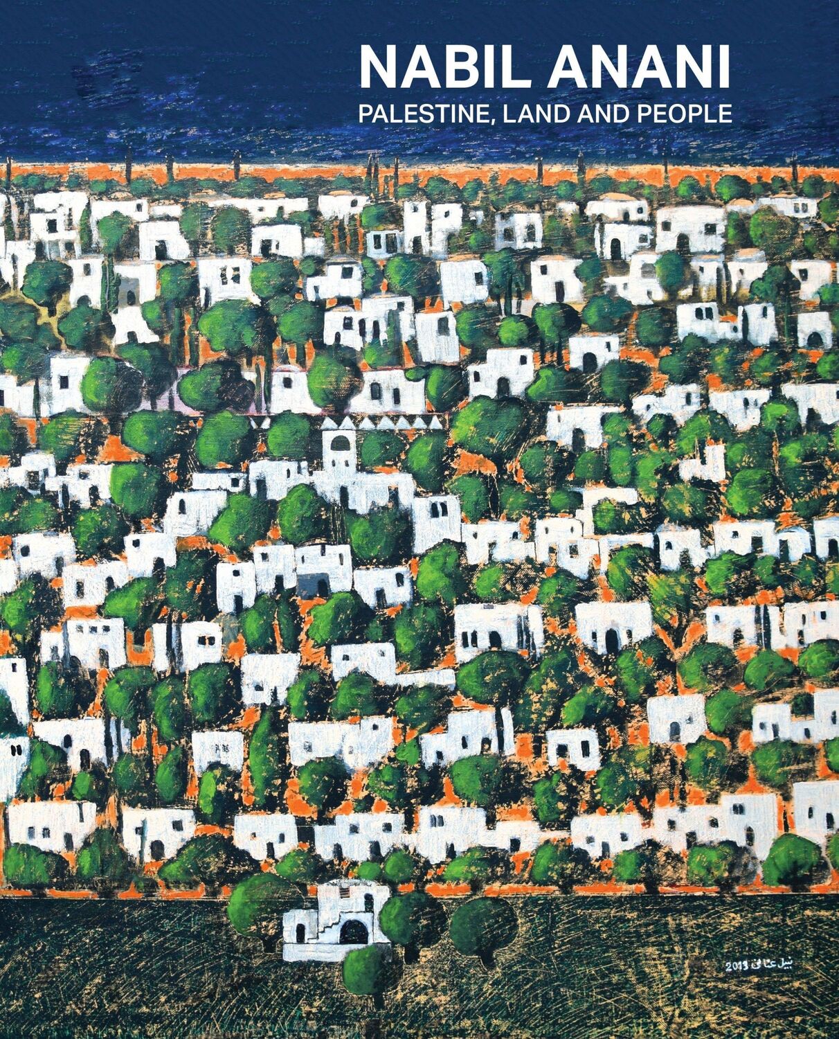 Cover: 9780863561481 | Nabil Anani | Palestine, Land and People | Nabil Anani | Taschenbuch