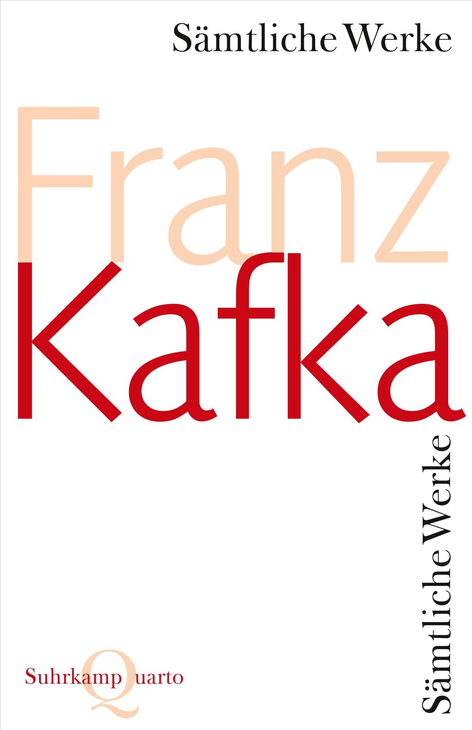 Cover: 9783518420010 | Sämtliche Werke | Franz Kafka | Taschenbuch | Quarto | Deutsch | 2008
