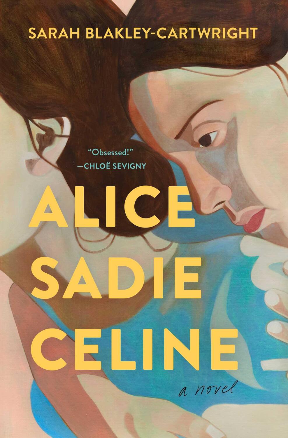 Cover: 9781668021590 | Alice Sadie Celine | Sarah Blakley-Cartwright | Buch | Englisch | 2023