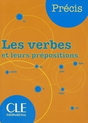 Cover: 9782090352535 | Precis "Les Verbes Et Leurs Prepositions" | Chollet | Taschenbuch