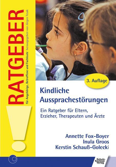 Cover: 9783824811984 | Kindliche Aussprachestörungen | Annette Fox (u. a.) | Taschenbuch