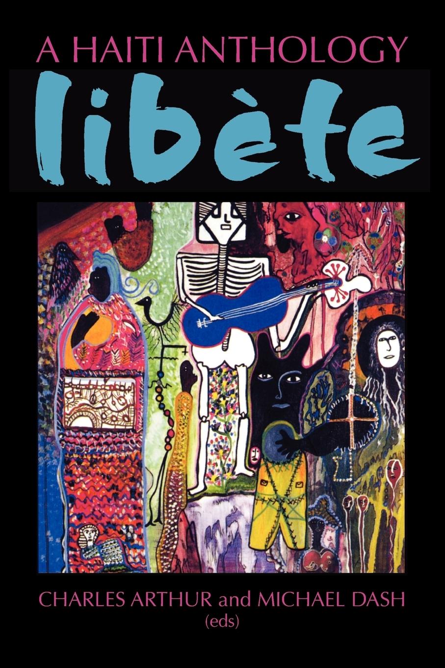 Cover: 9781558762305 | A Haiti Anthology Libete | Charles Arthur (u. a.) | Taschenbuch | 2009