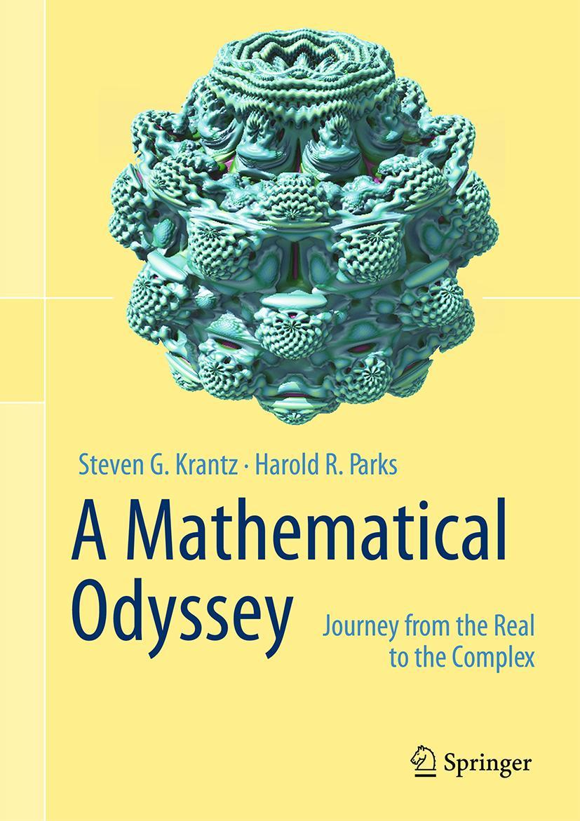 Cover: 9781461489382 | A Mathematical Odyssey | Journey from the Real to the Complex | Buch