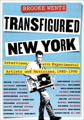 Cover: 9780231210881 | Transfigured New York | Brooke Wentz | Buch | 2023 | EAN 9780231210881