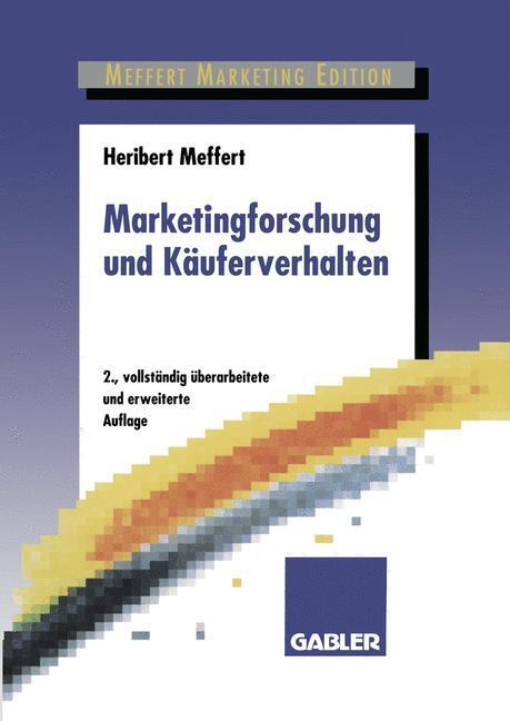 Cover: 9783409236065 | Marketingforschung und Käuferverhalten | Heribert Meffert | Buch