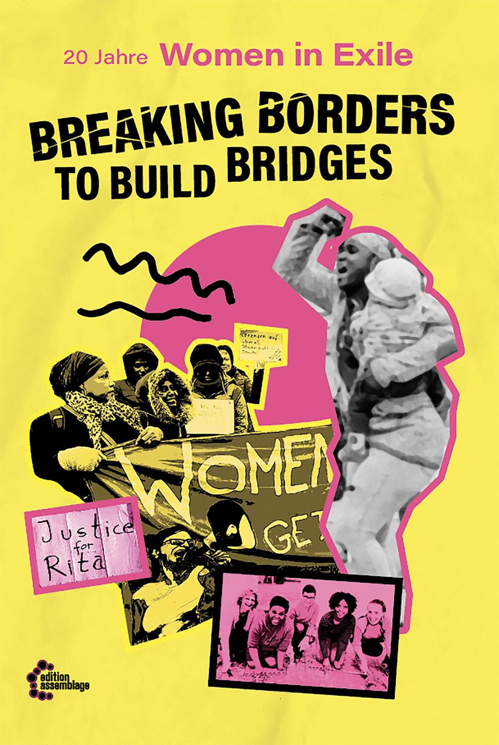 Cover: 9783960421825 | [DE] Breaking Borders to Build Bridges | 20 Jahre Women in Exile