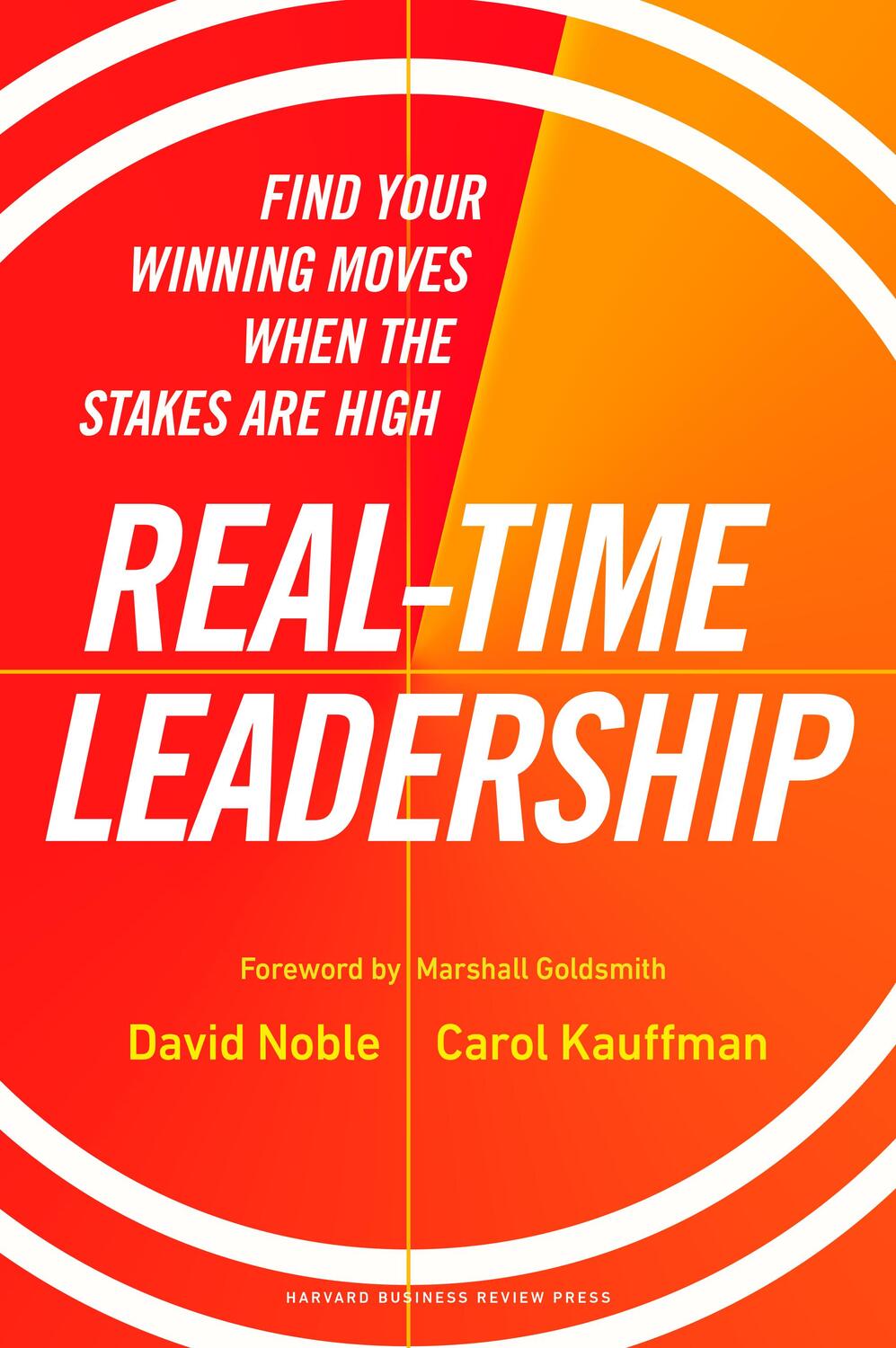 Cover: 9781647823931 | Real-Time Leadership | David Noble (u. a.) | Buch | Englisch | 2023
