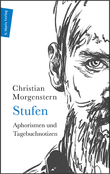 Cover: 9783737411639 | Stufen | Aphorismen und Tagebuchnotizen | Christian Morgenstern | Buch