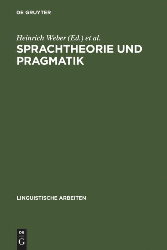 Cover: 9783484102460 | Sprachtheorie und Pragmatik | Harald Weydt (u. a.) | Buch | ISSN