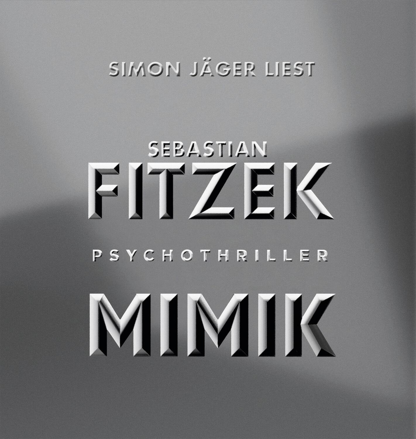 Cover: 9783839897461 | Mimik | Psychothriller Der Spannungstitel des Jahres | Fitzek | MP3