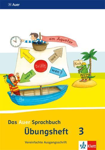 Cover: 9783120067283 | Das Auer Sprachbuch. Übungsheft Vereinfachte Ausgangsschrift 3....