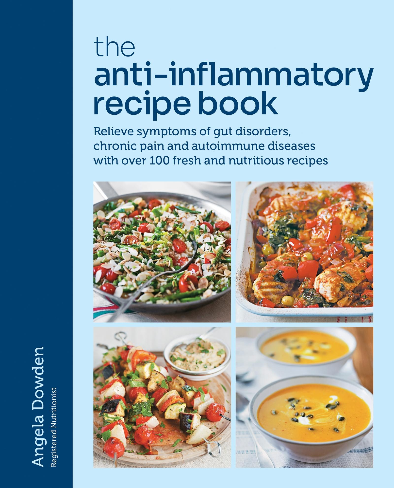 Cover: 9780600638681 | The Anti-Inflammatory Recipe Book | Angela Dowden | Taschenbuch | 2025