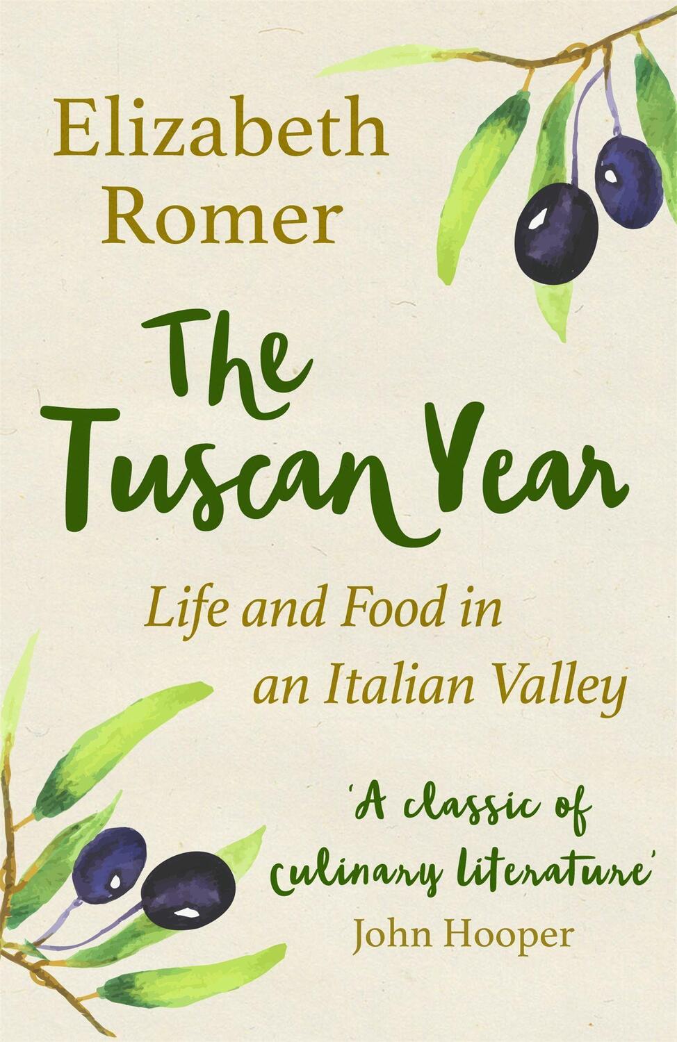 Cover: 9781474610124 | The Tuscan Year | Life And Food In An Italian Valley | Elizabeth Romer