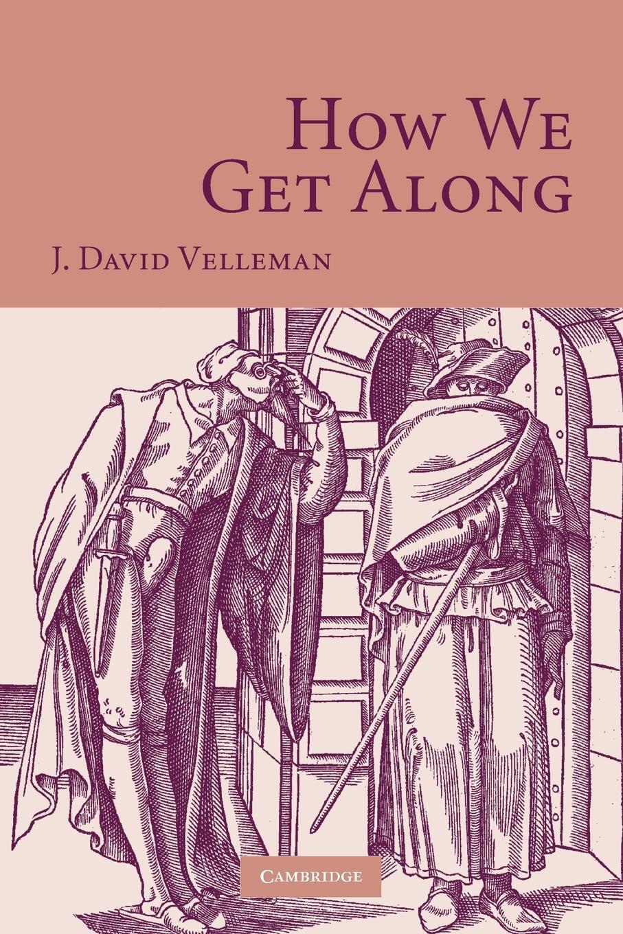 Cover: 9780521043403 | How We Get Along | J. David Velleman | Taschenbuch | Paperback | 2009
