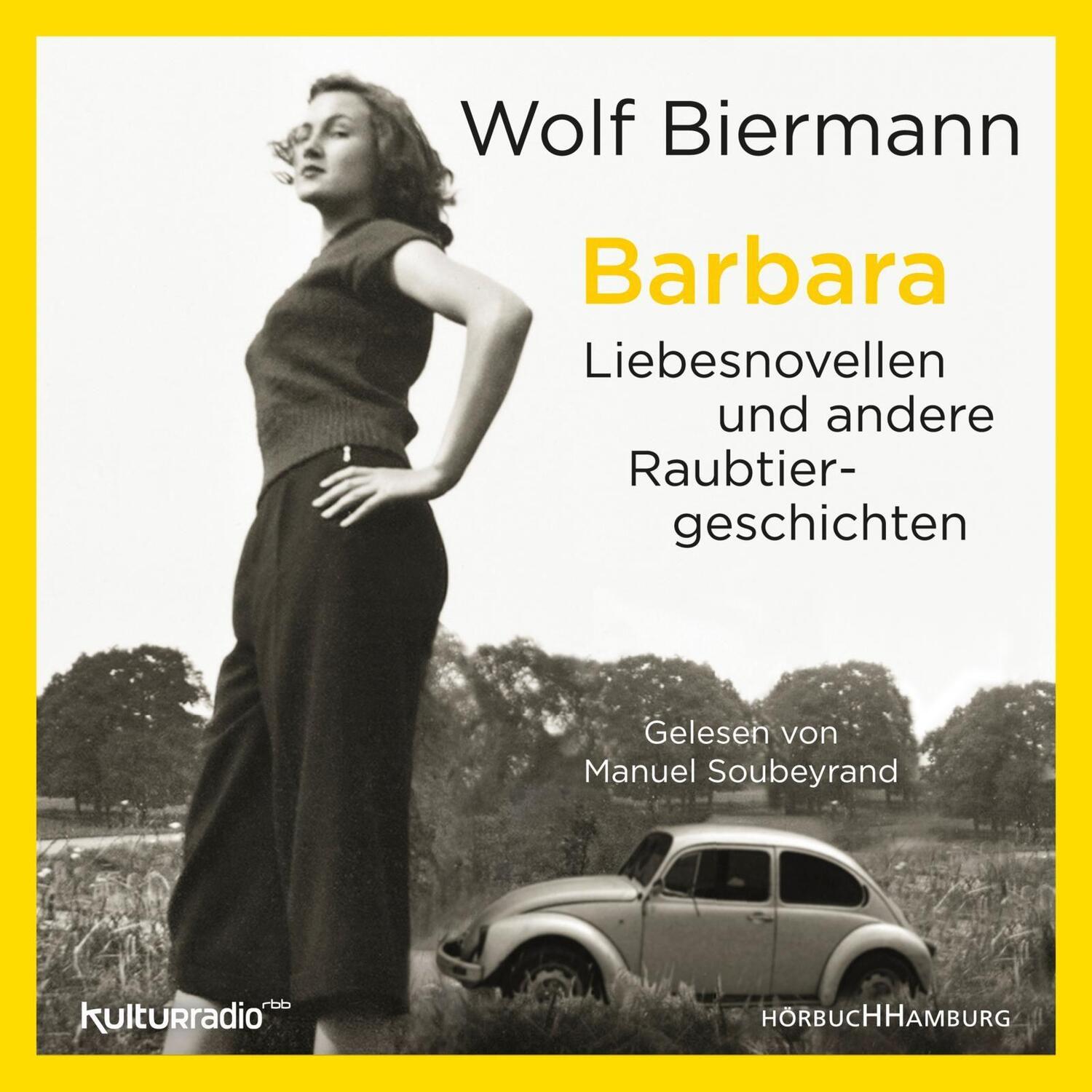 Cover: 9783957131645 | Barbara | Wolf Biermann | Audio-CD | 6 Audio-CDs | Deutsch | 2019