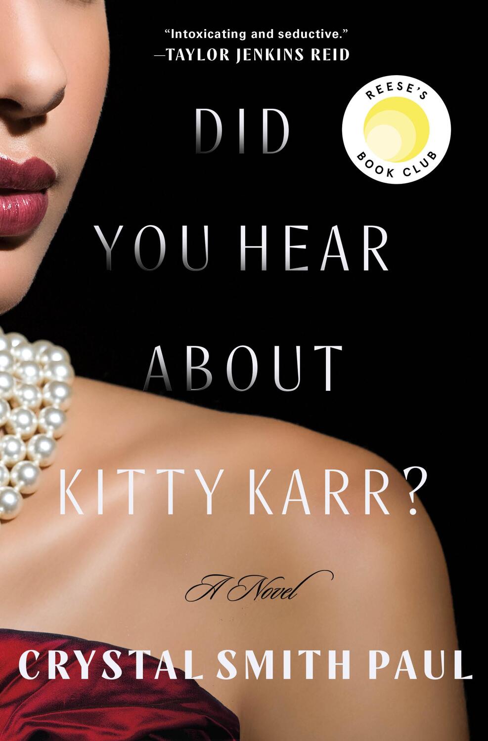 Cover: 9781250815309 | Did You Hear About Kitty Karr? | A Novel | Crystal Smith Paul | Buch