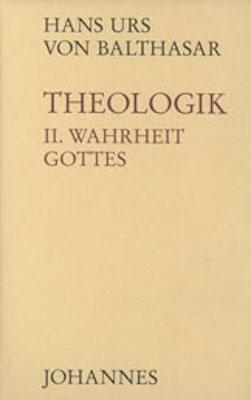 Cover: 9783894110536 | Theologik 2 / Wahrheit Gottes | Hans Urs von Balthasar | Buch | 2010