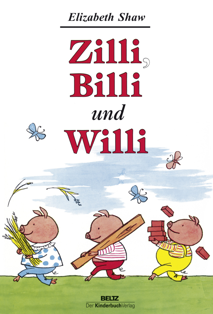 Cover: 9783407771261 | Zilli, Billi und Willi | Guten Appetit. Zwei Tiergeschichten | Shaw