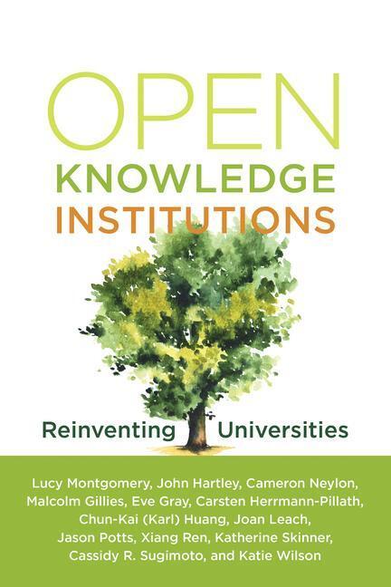 Cover: 9780262542432 | Open Knowledge Institutions | Reinventing Universities | Taschenbuch