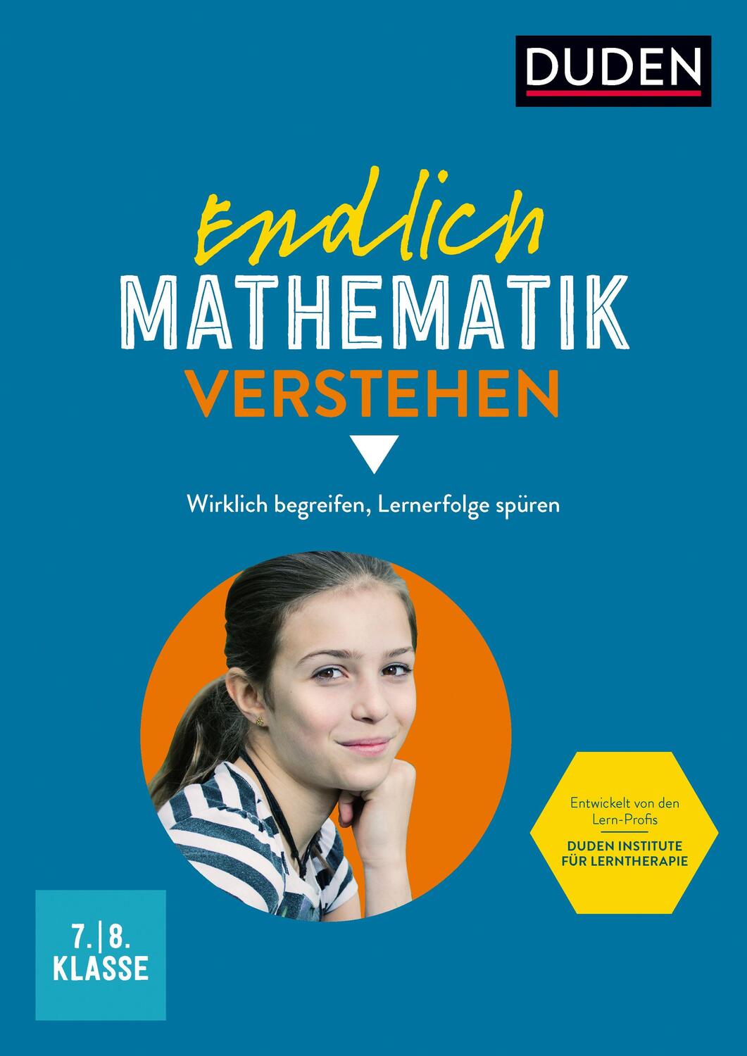 Cover: 9783411744039 | Endlich Mathematik verstehen 7./8. Klasse | Wiebke Salzmann (u. a.)
