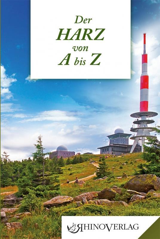 Cover: 9783955600488 | Der Harz von A bis Z | Band 48 | Klaus Schröter | Buch | Deutsch