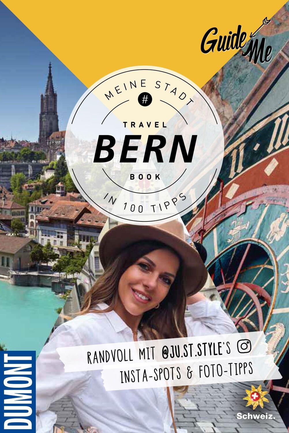 Cover: 9783828309838 | GuideMe Travel Book Bern - Reiseführer | Judith Stöckli | Taschenbuch
