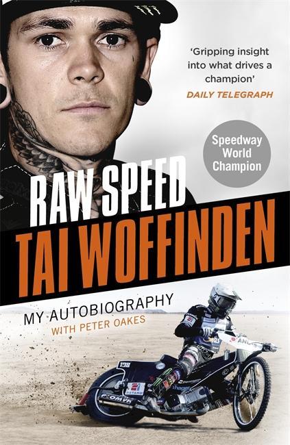 Cover: 9781789462067 | Raw Speed - The Autobiography of the Three-Times World Speedway...