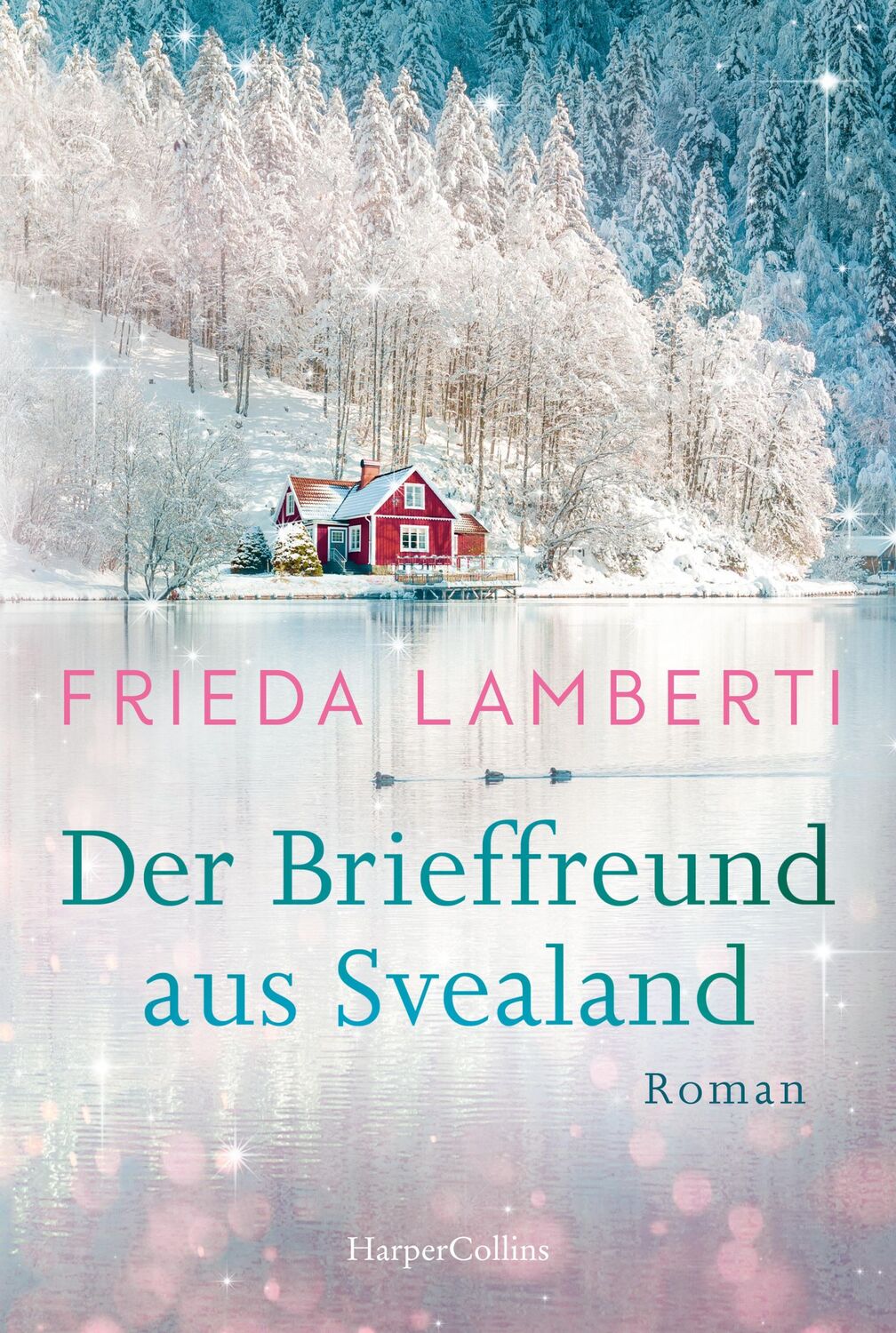 Cover: 9783365008324 | Der Brieffreund aus Svealand | Frieda Lamberti | Taschenbuch | 256 S.