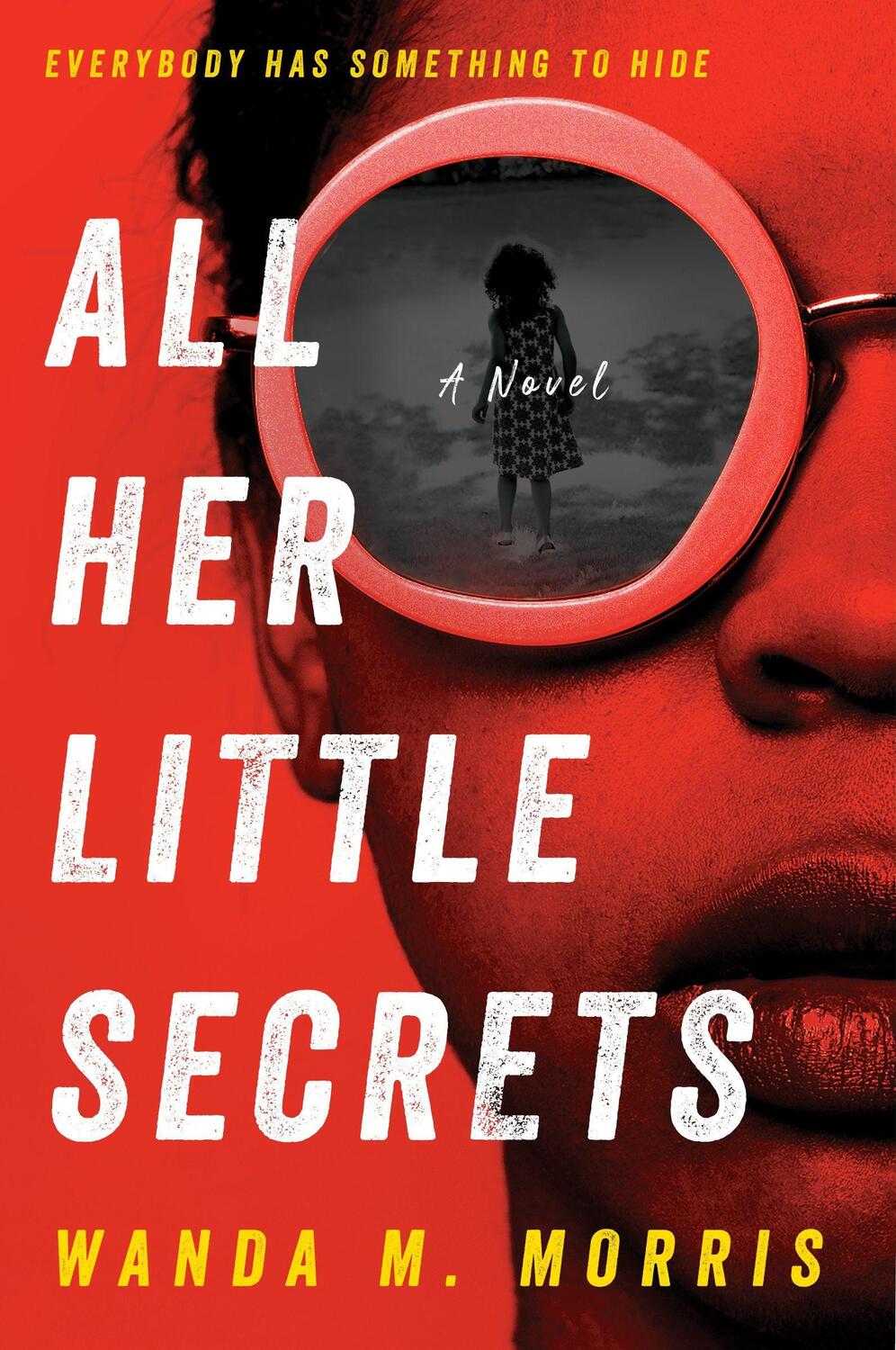 Cover: 9780063082465 | All Her Little Secrets | A Novel | Wanda M. Morris | Taschenbuch