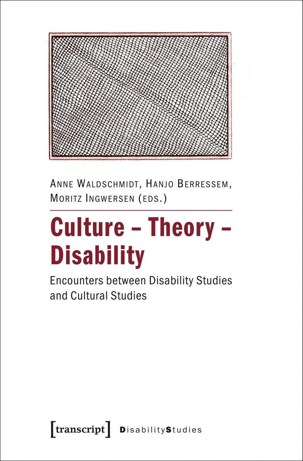 Cover: 9783837625332 | Culture - Theory - Disability | Taschenbuch | 270 S. | Englisch | 2017