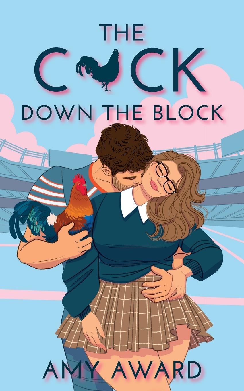 Cover: 9781950228751 | The C*ck Down the Block | Amy Award | Taschenbuch | The Cocky Kingmans