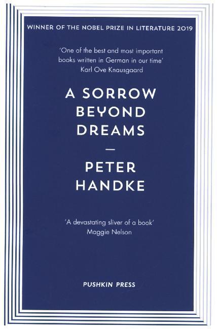 Cover: 9781782276081 | A Sorrow Beyond Dreams | Peter Handke | Taschenbuch | 80 S. | Englisch