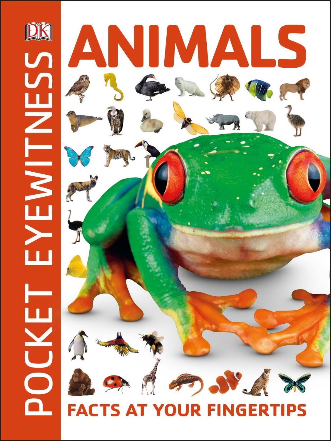 Cover: 9780241343593 | Animals | DK | Taschenbuch | Pocket Eyewitness | Englisch | 2018
