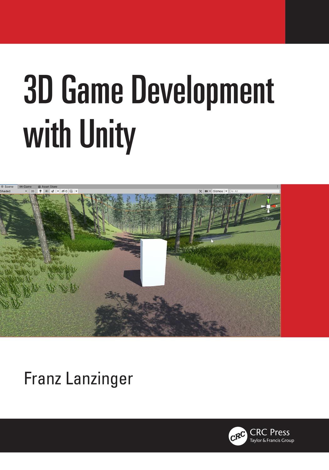 Cover: 9780367349189 | 3D Game Development with Unity | Franz Lanzinger | Taschenbuch | 2022