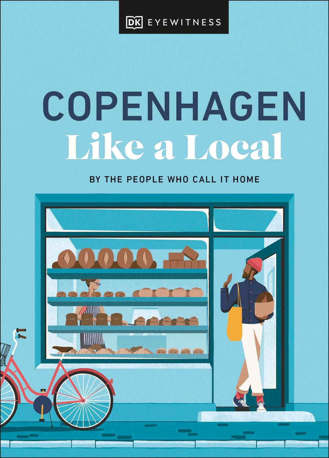 Cover: 9780241680186 | Copenhagen Like a Local | By the People Who Call It Home | Buch | 2024
