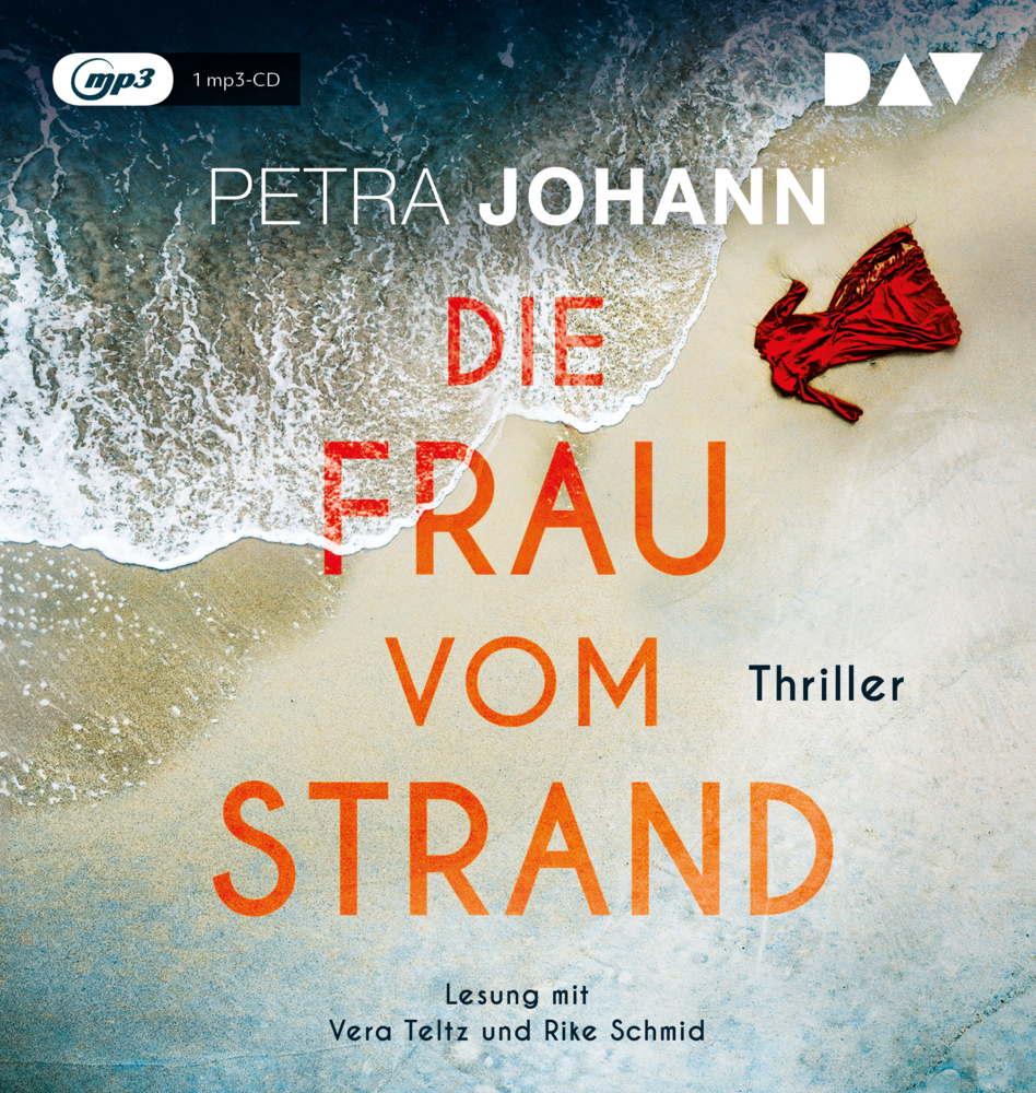 Cover: 9783742419309 | Die Frau vom Strand, 1 Audio-CD, 1 MP3 | Petra Johann | Audio-CD