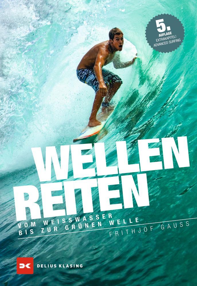 Cover: 9783667106896 | Wellenreiten | Vom Weißwasser bis zur grünen Welle | Frithjof Gauss