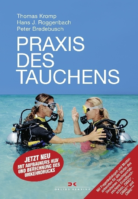 Cover: 9783667113665 | Praxis des Tauchens | Thomas Kromp (u. a.) | Buch | Deutsch | 2018