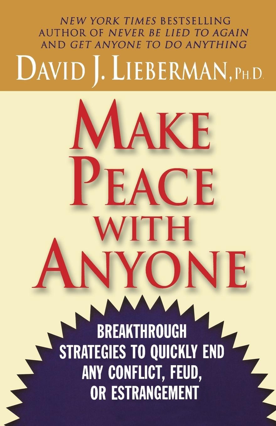 Cover: 9780312310011 | Make Peace with Anyone | David J. Lieberman | Taschenbuch | Paperback