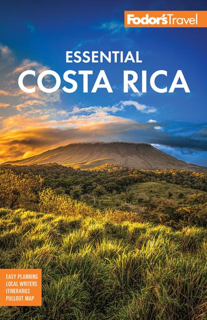 Cover: 9781640976924 | Fodor's Essential Costa Rica | Fodor'S Travel Guides | Taschenbuch