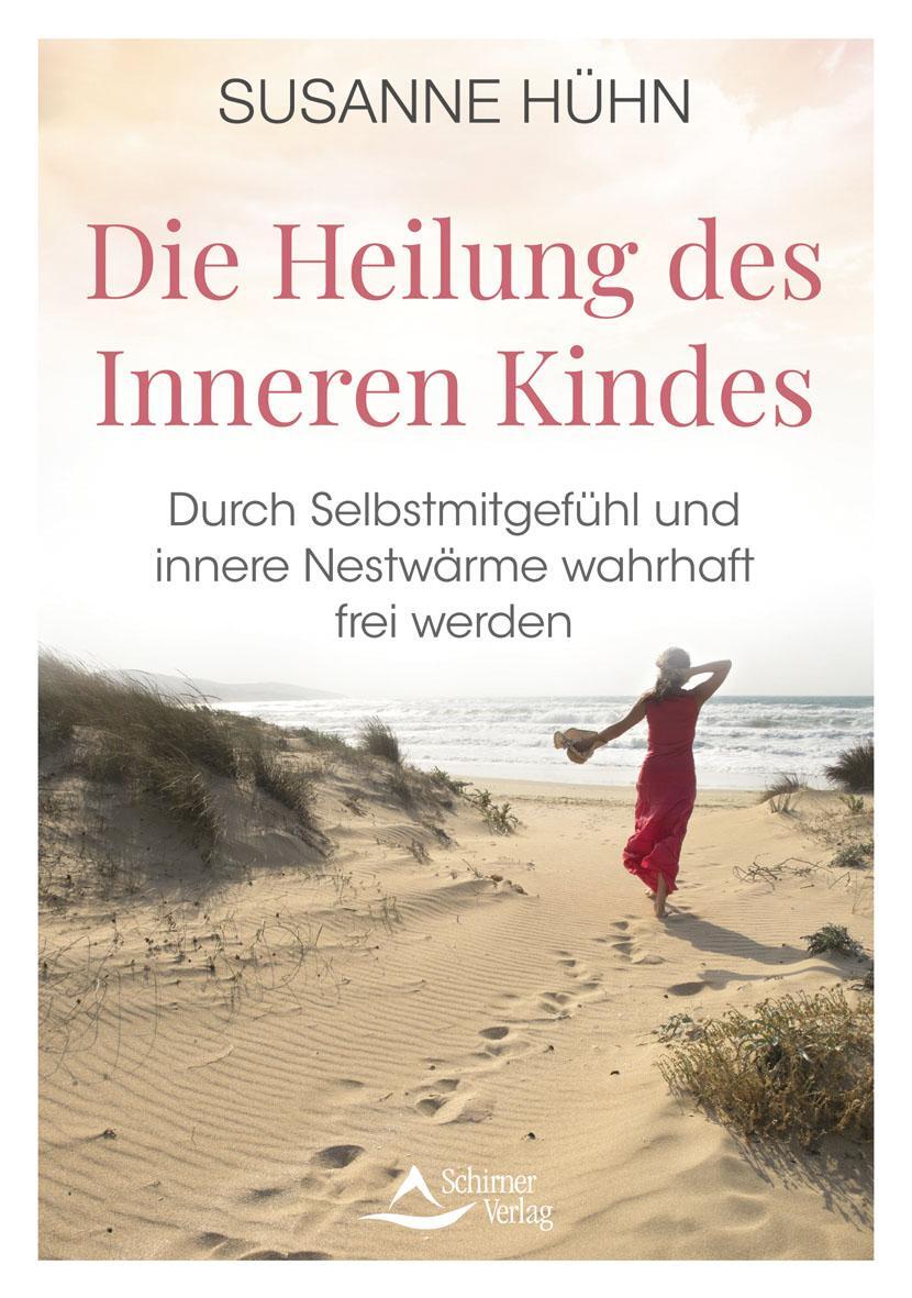 Cover: 9783843415361 | Die Heilung des Inneren Kindes | Susanne Hühn | Taschenbuch | Deutsch